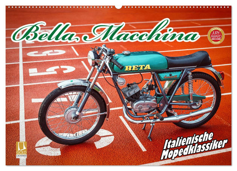 Bella Macchina (CALVENDO Wandkalender 2027)