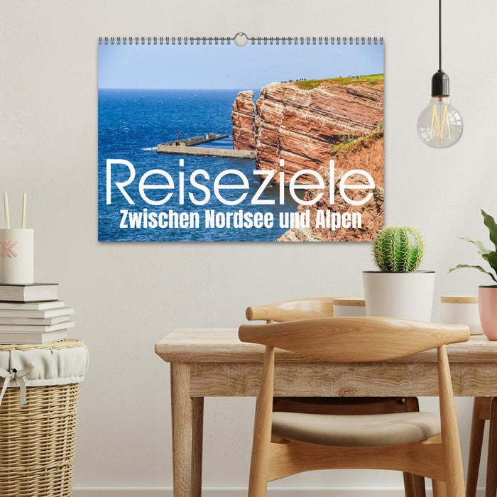 Reiseziele: Zwischen Nordsee und Alpen (CALVENDO Wandkalender 2027)