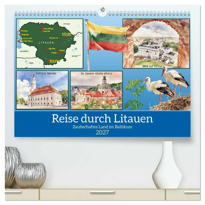 Reise durch Litauen (CALVENDO Premium Wandkalender 2027)