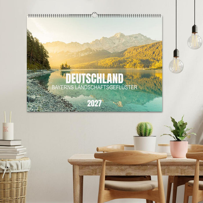 Deutschland - Bayerns Landschafts-Geflüster (CALVENDO Wandkalender 2027)