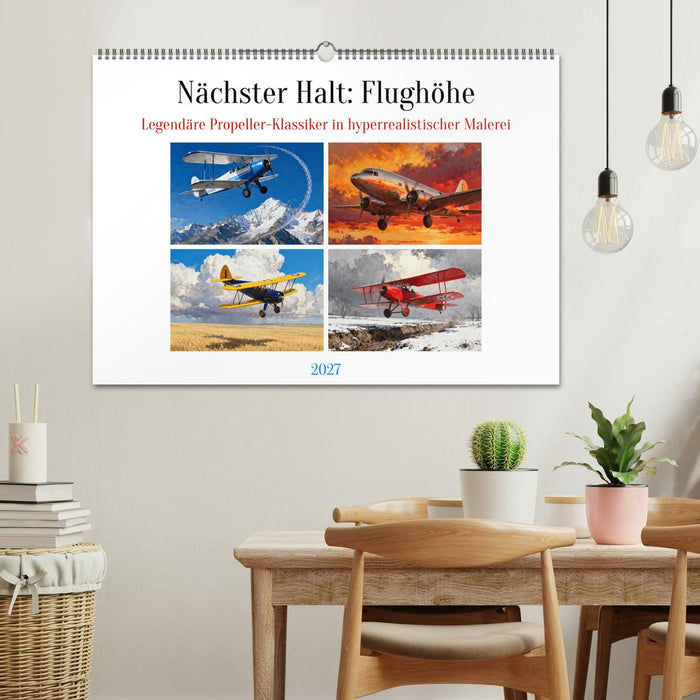 Nächster Halt: Flughöhe (CALVENDO Wandkalender 2027)