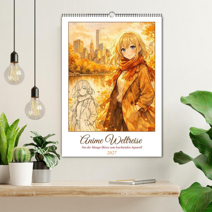 Anime Weltreise (CALVENDO Wandkalender 2027)