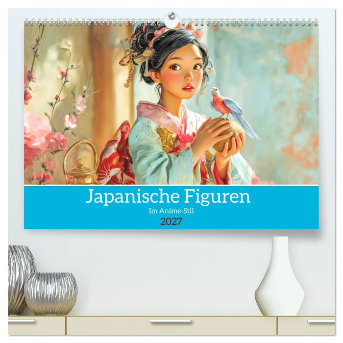 Japanische Figuren - Im Anime-Stil (CALVENDO Premium Wandkalender 2027)