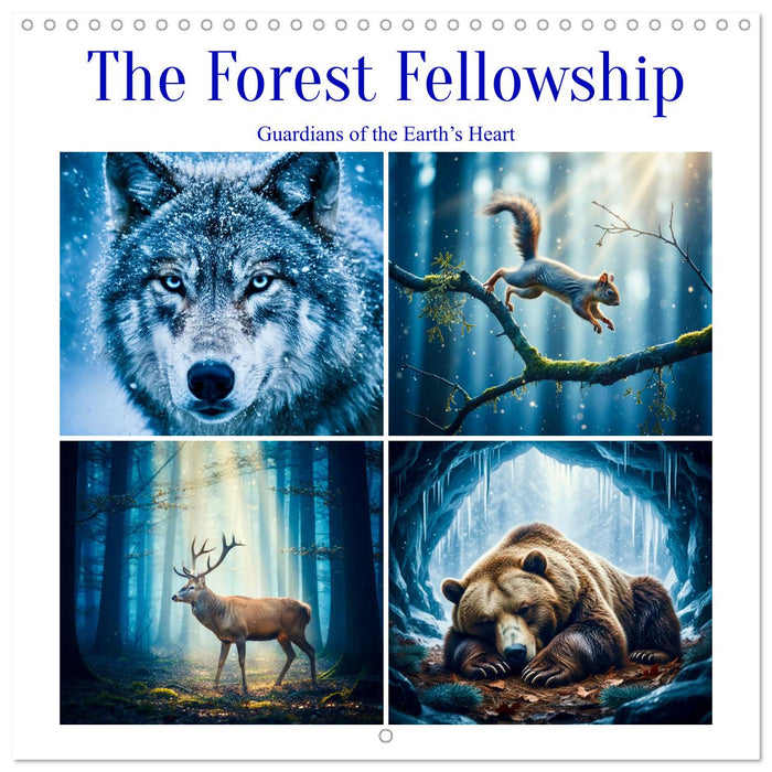 The Forest Fellowship (CALVENDO Monthly Calendar 2027)