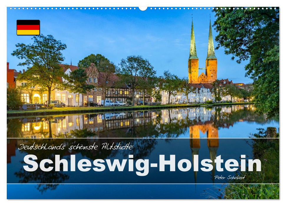 Deutschlands schönste Altstädte - Schleswig-Holstein (CALVENDO Wandkalender 2027)