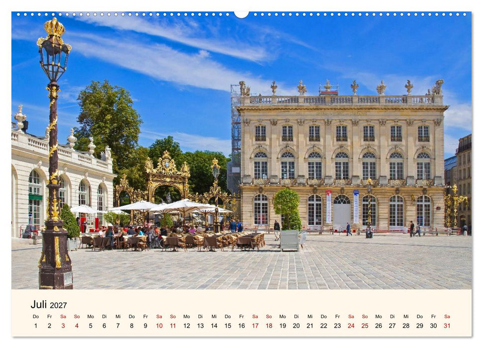 Nancy und Metz – Kulturelle Schätze in Lothringen (CALVENDO Premium Wandkalender 2027)