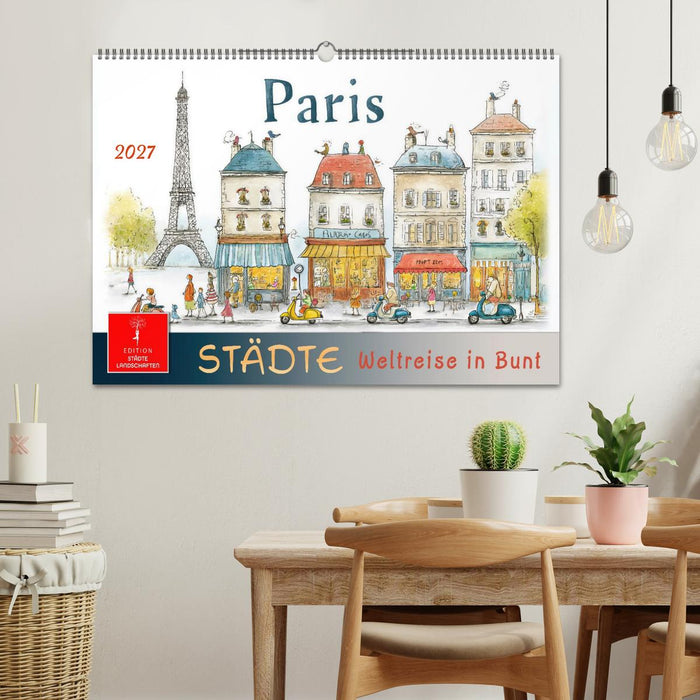 Städte - Weltreise in Bunt (CALVENDO Wandkalender 2027)