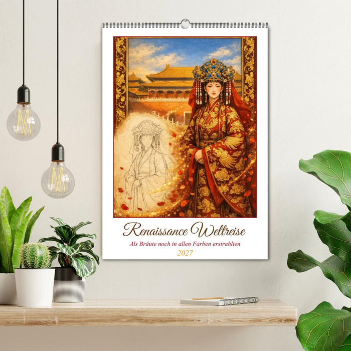 Renaissance Weltreise (CALVENDO Wandkalender 2027)
