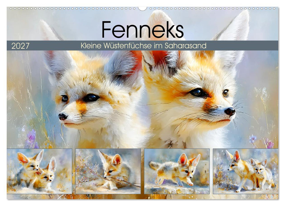 Fenneks. Kleine Wüstenfüchse im Saharasand (CALVENDO Wandkalender 2027)
