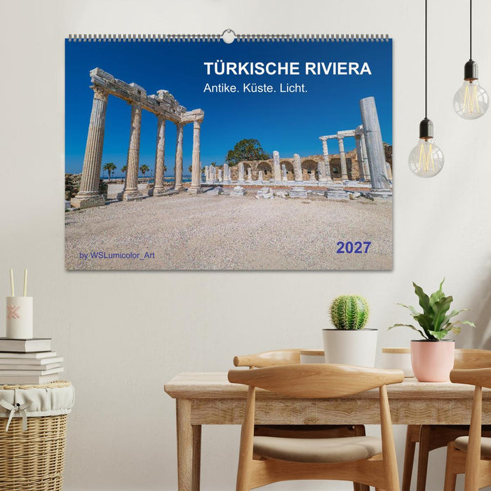TÜRKISCHE RIVIERA - Antike. Küste. Licht. (CALVENDO Wandkalender 2027)