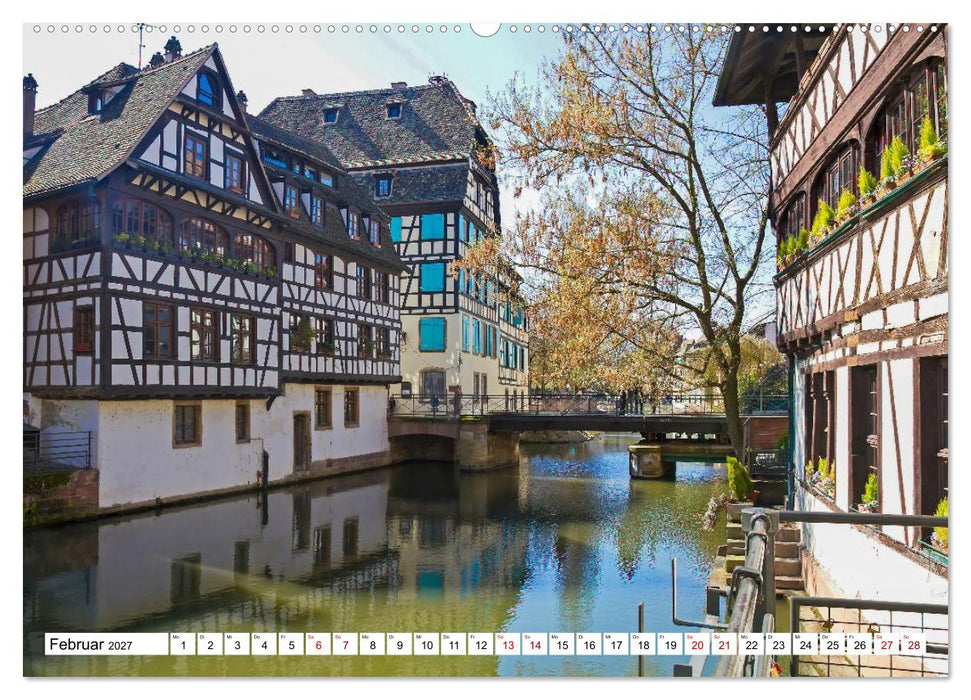 Straßburg – Geschichte und Flair im Herzen Europas (CALVENDO Wandkalender 2027)