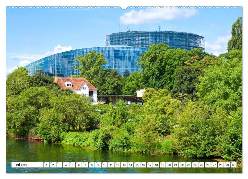 Straßburg – Geschichte und Flair im Herzen Europas (CALVENDO Wandkalender 2027)