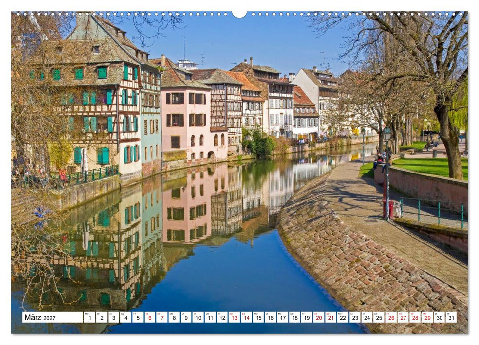 Straßburg – Geschichte und Flair im Herzen Europas (CALVENDO Premium Wandkalender 2027)