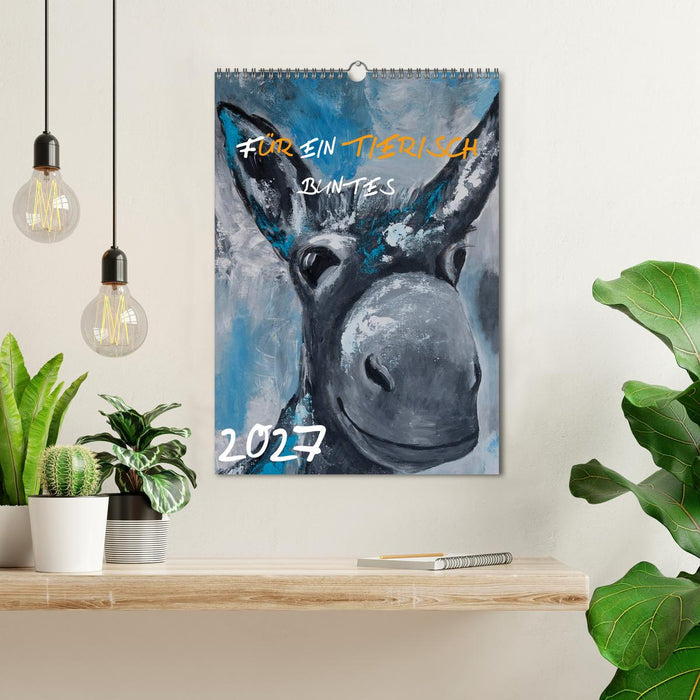 Für ein tierisch buntes 2027 (CALVENDO Wandkalender 2027)