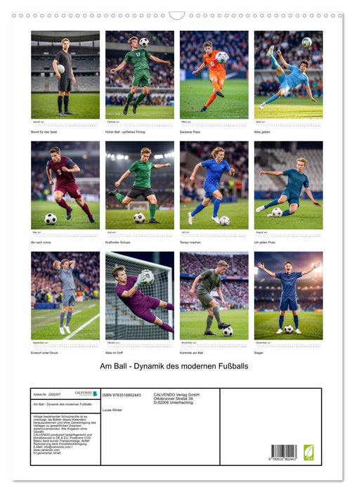 Am Ball - Dynamik des modernen Fußballs (CALVENDO Wandkalender 2027)