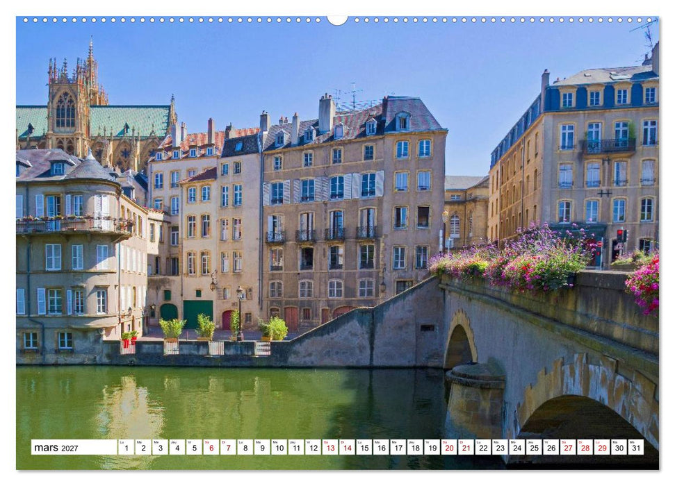 Nancy et Metz – Trésors uniques en Lorraine (CALVENDO Calendrier supérieur 2027)