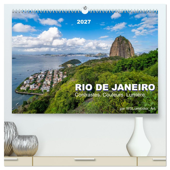 RIO DE JANEIRO Contrastes. Couleurs. Lumière. (CALVENDO Calendrier supérieur 2027)