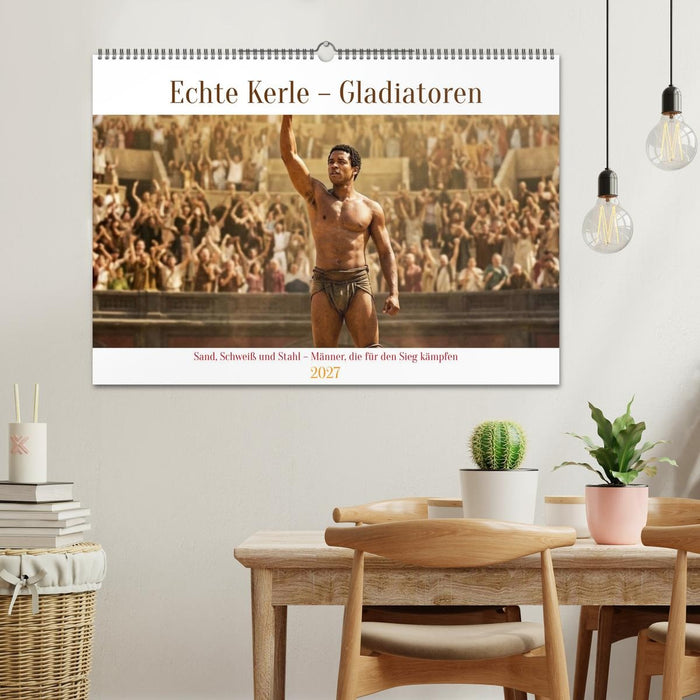Echte Kerle – Gladiatoren (CALVENDO Wandkalender 2027)