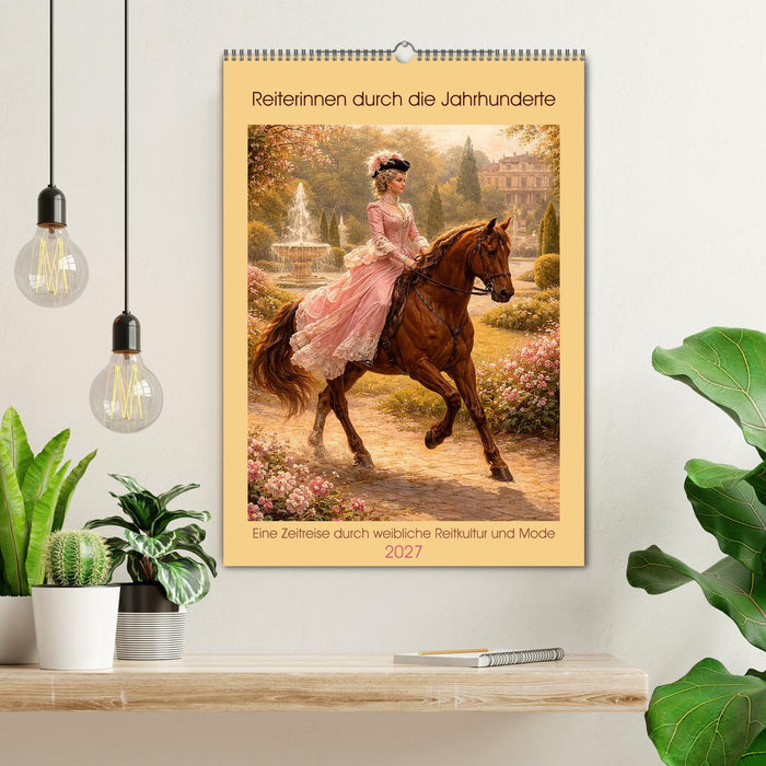 Reiterinnen durch die Jahrhunderte (CALVENDO Wandkalender 2027)