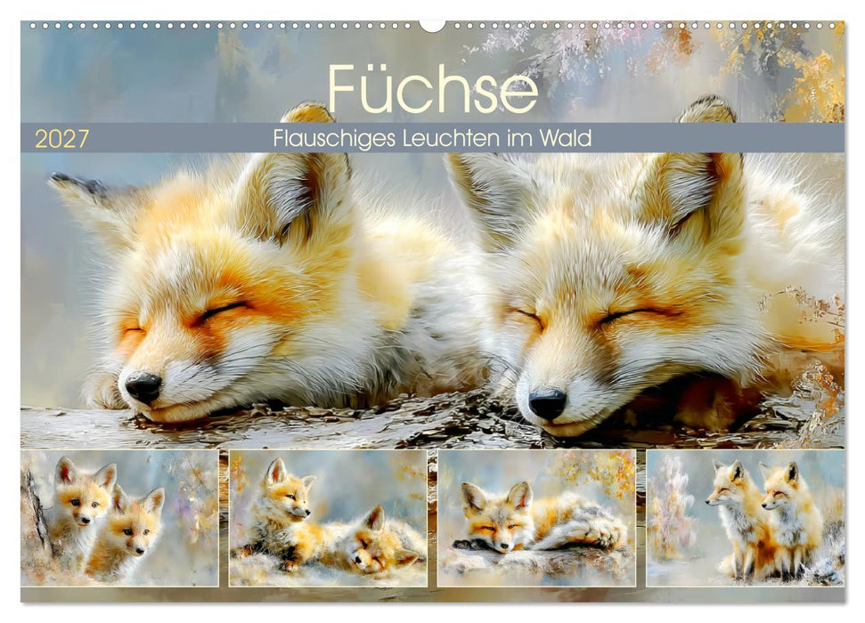 Füchse. Flauschiges Leuchten im Wald (CALVENDO Wandkalender 2027)