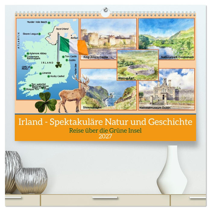 Irland - Spektakuläre Natur und Geschichte (CALVENDO Premium Wandkalender 2027)