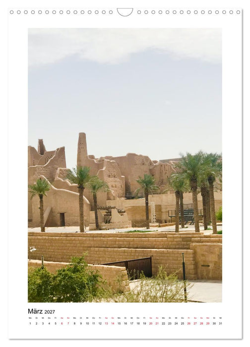 Wunderschönes Saudi-Arabien Traditionen und Chancen im Königreich (CALVENDO Wandkalender 2027)