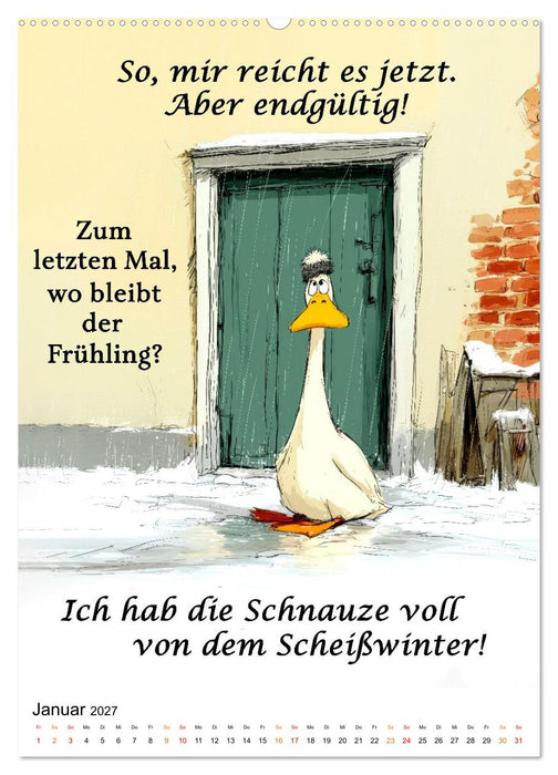 Blöde Gans - Denkste! (CALVENDO Wandkalender 2027)
