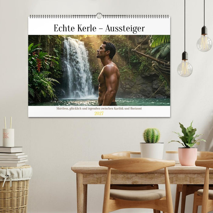 Echte Kerle – Aussteiger (CALVENDO Wandkalender 2027)