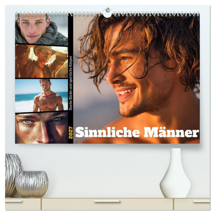 Sinnliche Männer (CALVENDO Premium Wandkalender 2027)