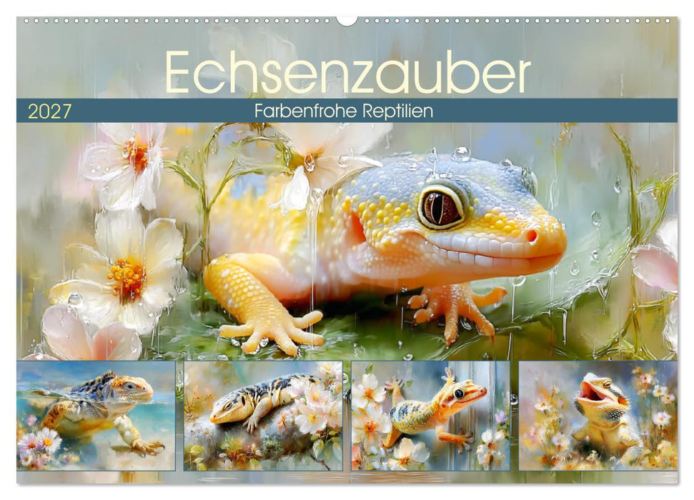 Echsenzauber. Farbenfrohe Reptilien (CALVENDO Wandkalender 2027)
