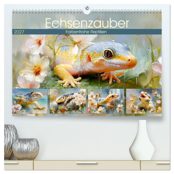 Echsenzauber. Farbenfrohe Reptilien (CALVENDO Premium Wandkalender 2027)