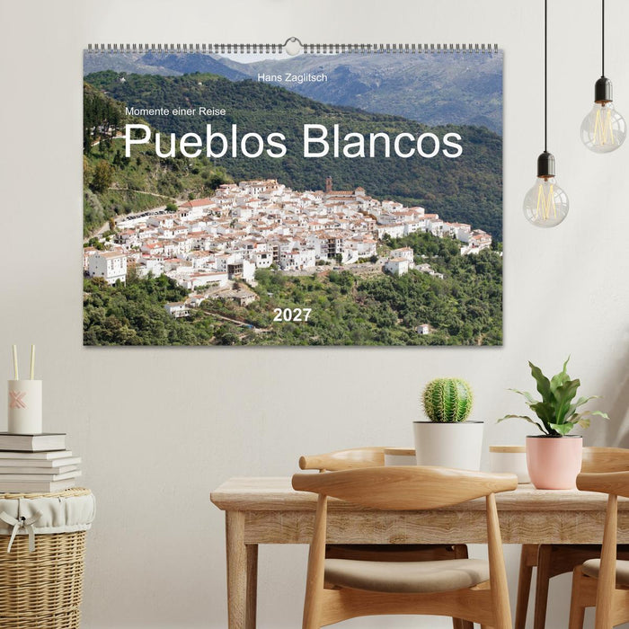 Momente einer Reise - Pueblos Blancos (CALVENDO Wandkalender 2027)