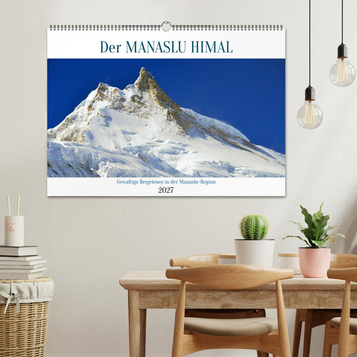 Der Manaslu Himal, gewaltige Bergriesen (CALVENDO Wandkalender 2027)