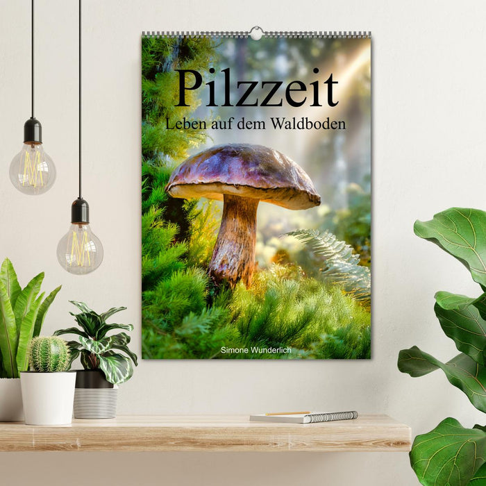 Pilzzeit - Leben auf dem Waldboden (CALVENDO Wandkalender 2027)
