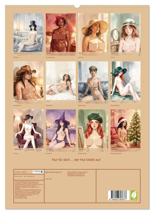 Nur für dich… der Hut bleibt auf (CALVENDO Premium Wandkalender 2027)