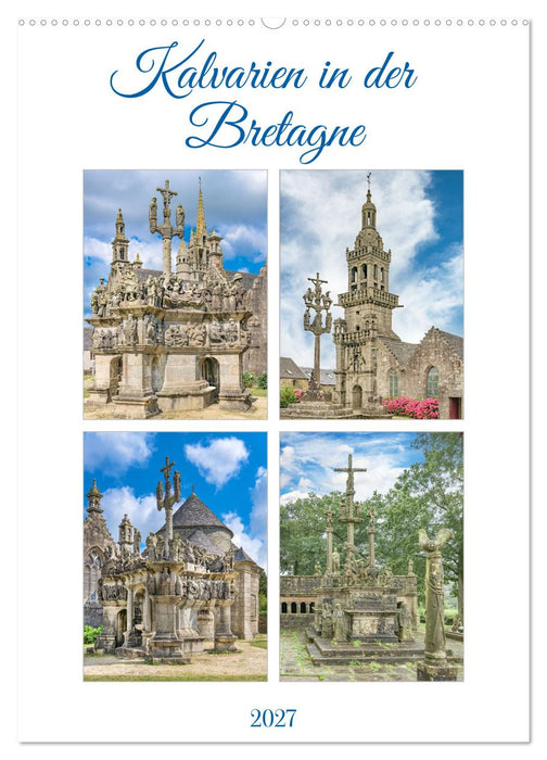 Kalvarien in der Bretagne (CALVENDO Wandkalender 2027)