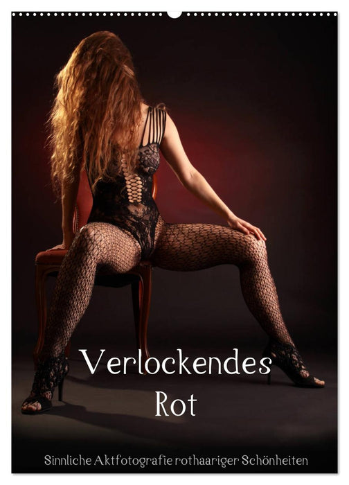 Verlockendes Rot (CALVENDO Wandkalender 2027)