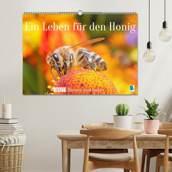Ein Leben für den Honig: Bienen und Imker (CALVENDO Wandkalender 2027)