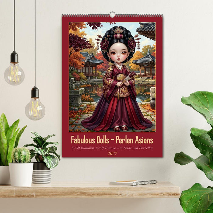Fabulous Dolls – Perlen Asiens (CALVENDO Wandkalender 2027)