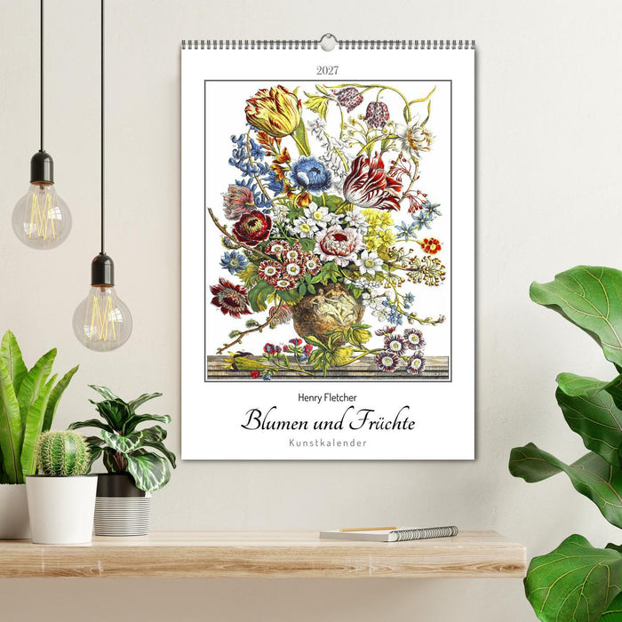 Henry Fletcher. Blumen und Früchte - Kunstkalender (CALVENDO Wandkalender 2027)