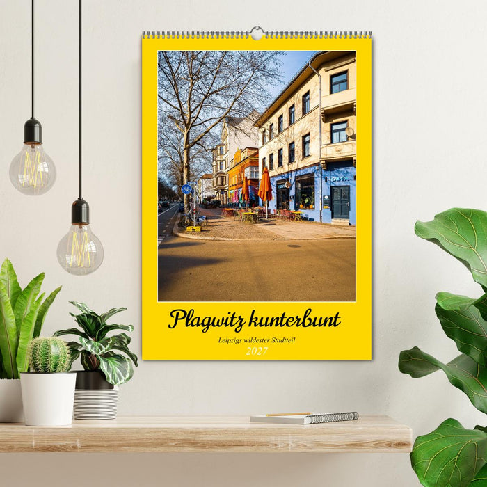 Plagwitz kunterbunt - Leipzigs wildester Stadtteil (CALVENDO Wandkalender 2027)
