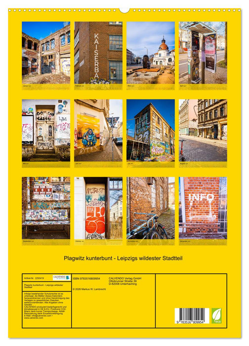 Plagwitz kunterbunt - Leipzigs wildester Stadtteil (CALVENDO Premium Wandkalender 2027)
