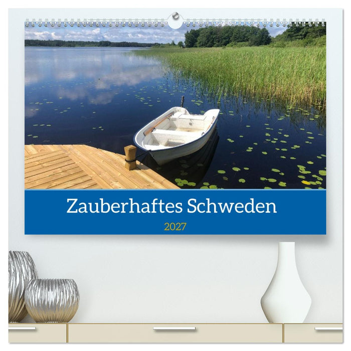 Verzaubertes Schweden (CALVENDO Premium Wandkalender 2027)
