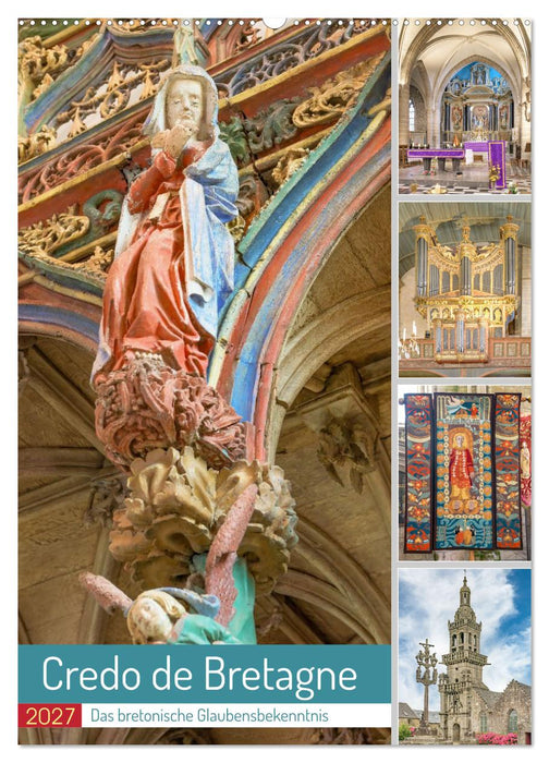 Credo de Bretagne, das bretonische Glaubensbekenntnis (CALVENDO Wandkalender 2027)