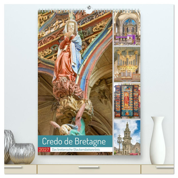 Credo de Bretagne, das bretonische Glaubensbekenntnis (CALVENDO Premium Wandkalender 2027)