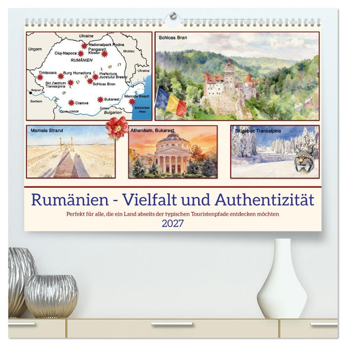 Rumänien - Vielfalt und Authentizität (CALVENDO Premium Wandkalender 2027)
