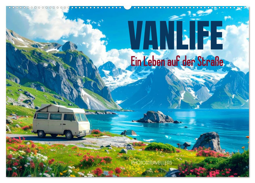 Vanlife Ein Leben auf der Straße (CALVENDO Wandkalender 2027)