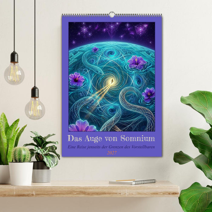 Das Auge von Somnium (CALVENDO Wandkalender 2027)