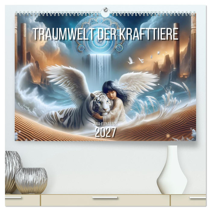 Traumwelt der Krafttiere (CALVENDO Premium Wandkalender 2027)