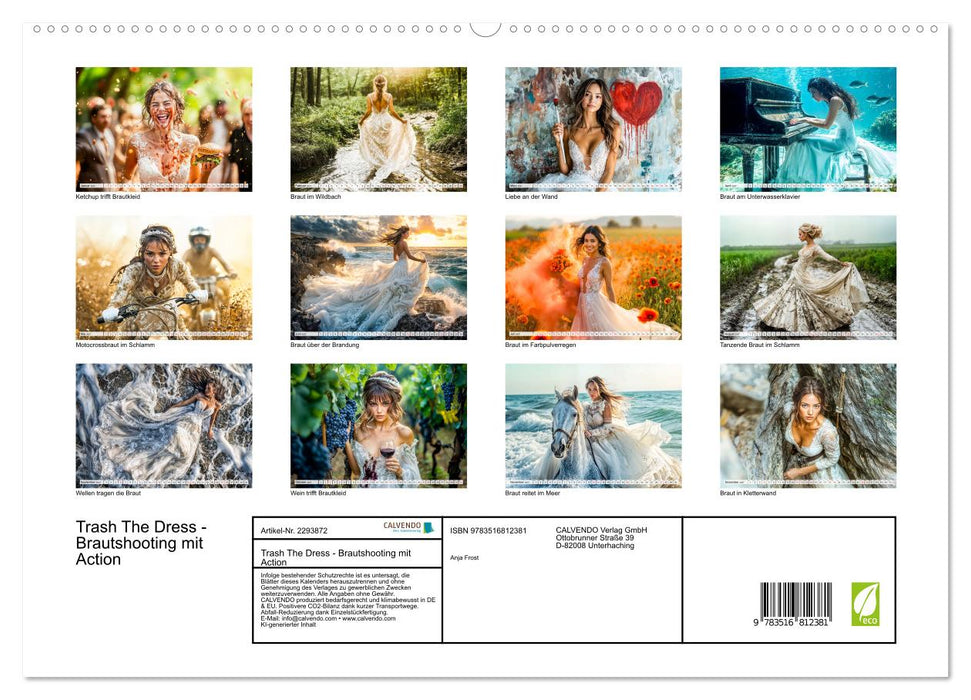 Trash The Dress - Brautshooting mit Action (CALVENDO Premium Wandkalender 2027)